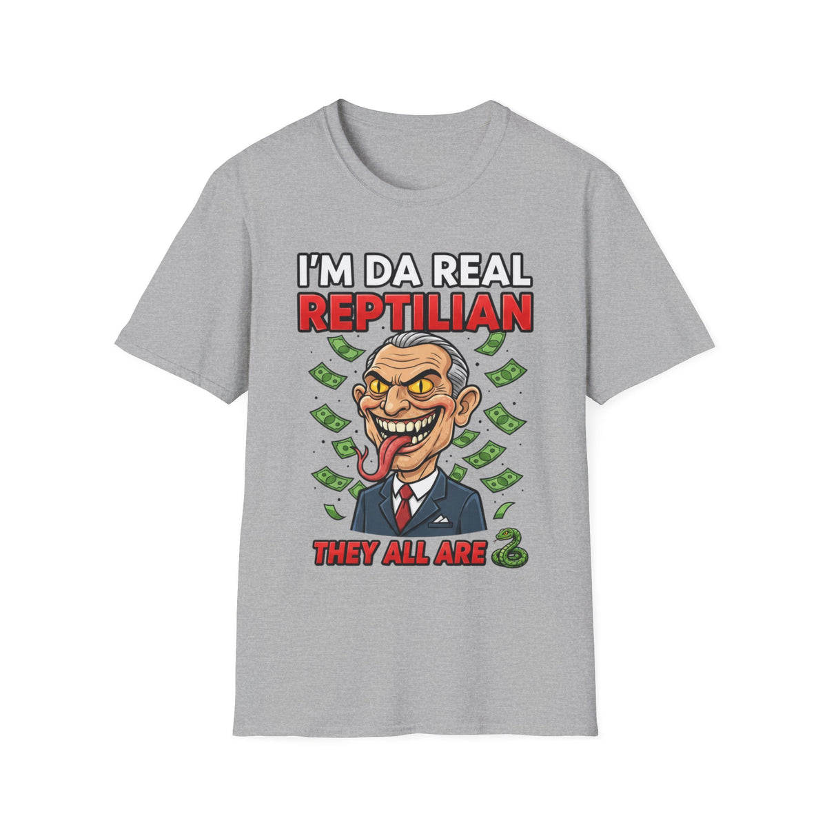 "I'm Da Real Reptilian" Conspiracy Unisex T-Shirt — OBSIDIAN & CO