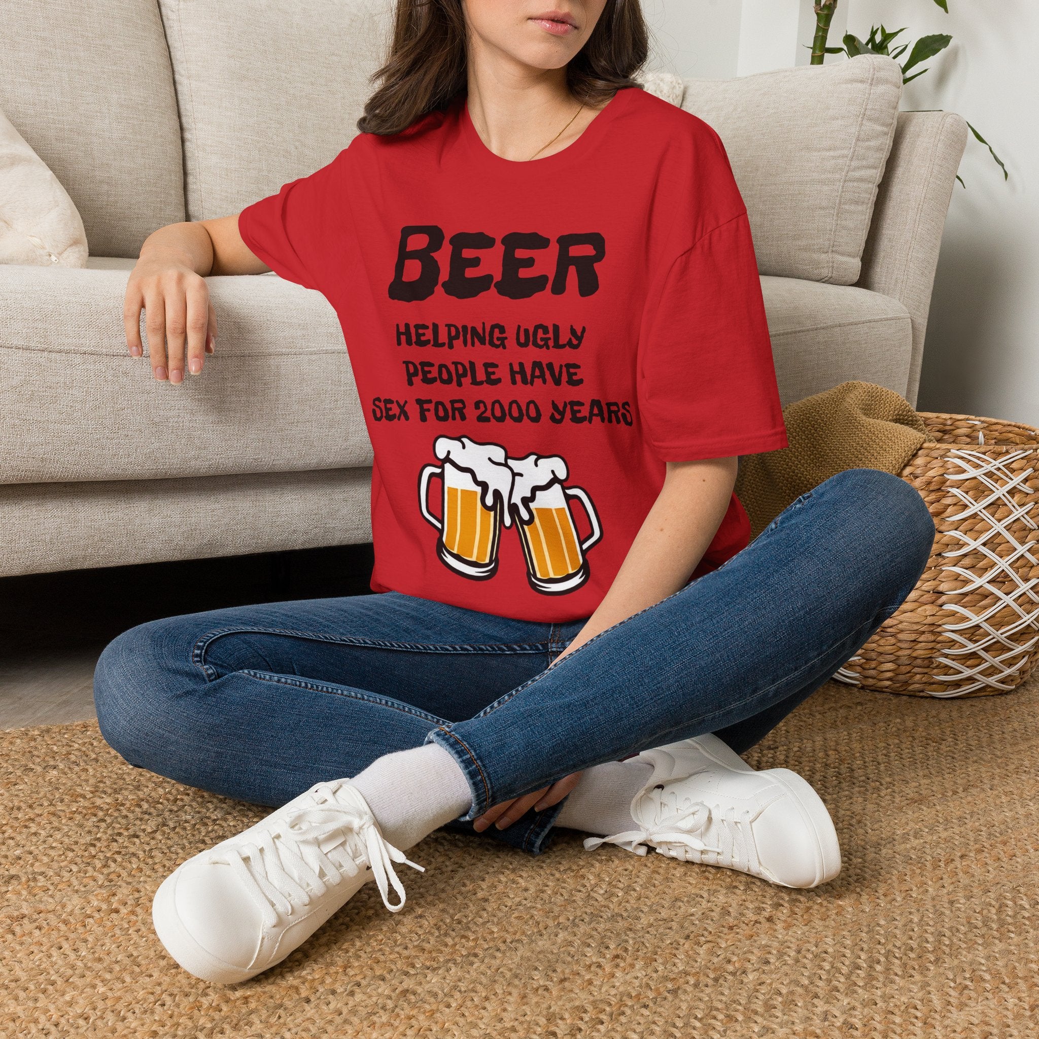 "Beer Helping Ugly People Have Sex for 2000 Years" Funny Unisex T-Shirt