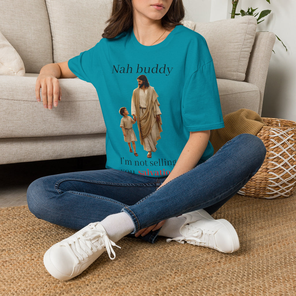 "Nah Buddy" Funny Faith Unisex T-Shirt — OBSIDIAN & CO