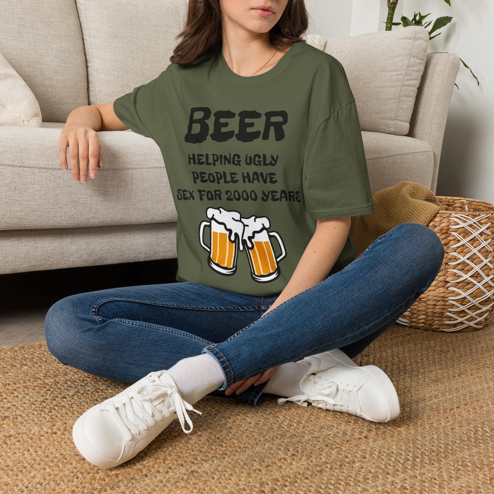 "Beer Helping Ugly People Have Sex for 2000 Years" Funny Unisex T-Shirt