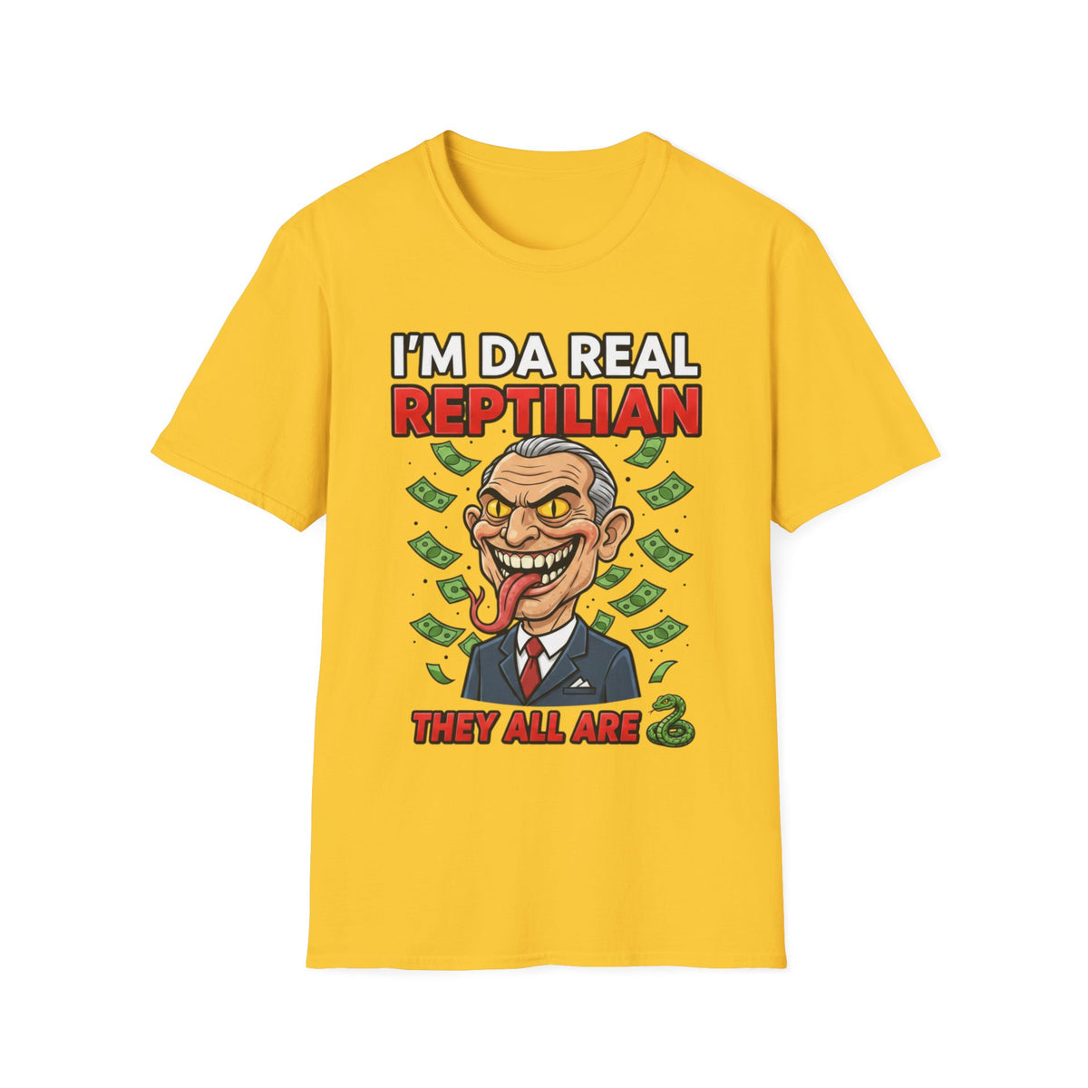 "I'm Da Real Reptilian" Conspiracy Unisex T-Shirt — OBSIDIAN & CO