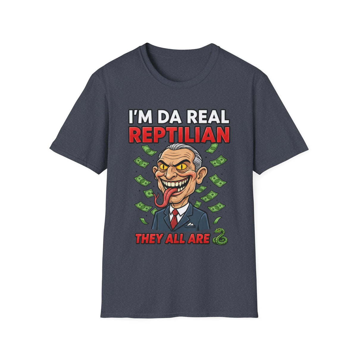 "I'm Da Real Reptilian" Conspiracy Unisex T-Shirt — OBSIDIAN & CO