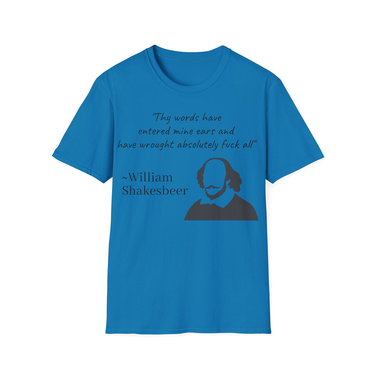 "William Shakesbeer" Quote Unisex T-Shirt — OBSIDIAN & CO