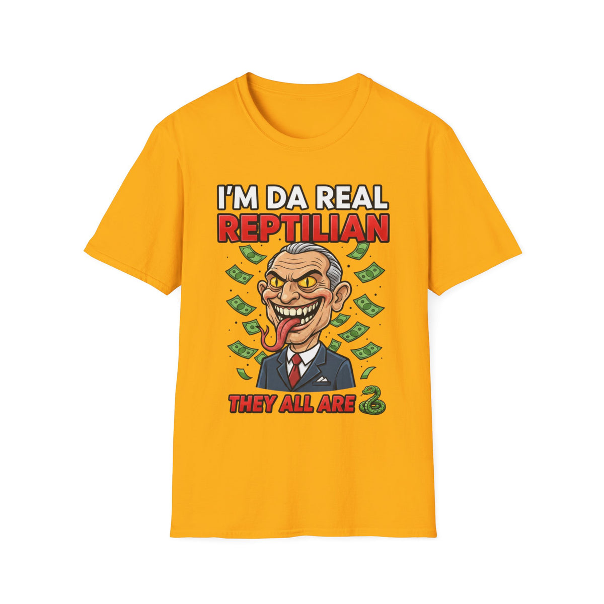 "I'm Da Real Reptilian" Conspiracy Unisex T-Shirt — OBSIDIAN & CO