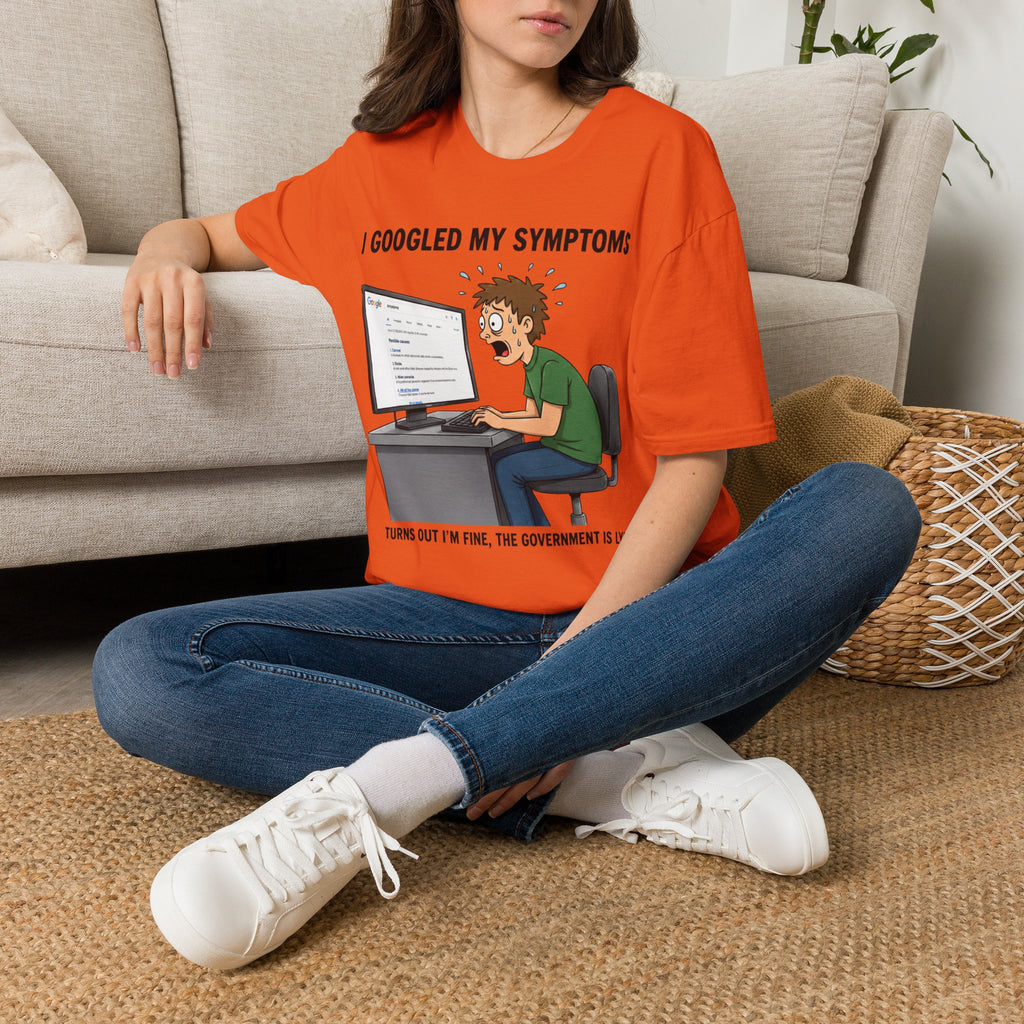 "I Googled My Symptoms" Funny Medical Unisex T-Shirt — OBSIDIAN & CO